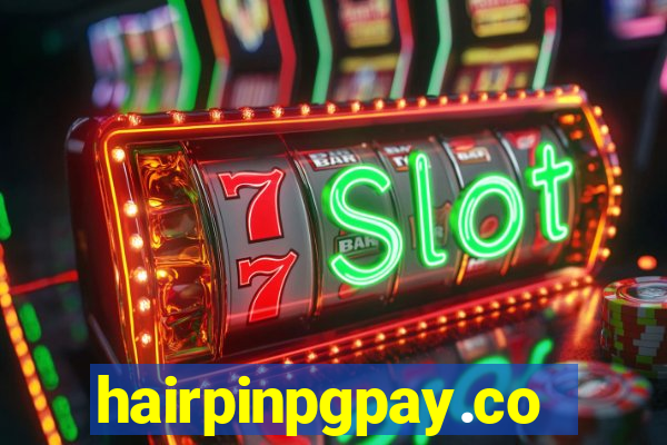 hairpinpgpay.com