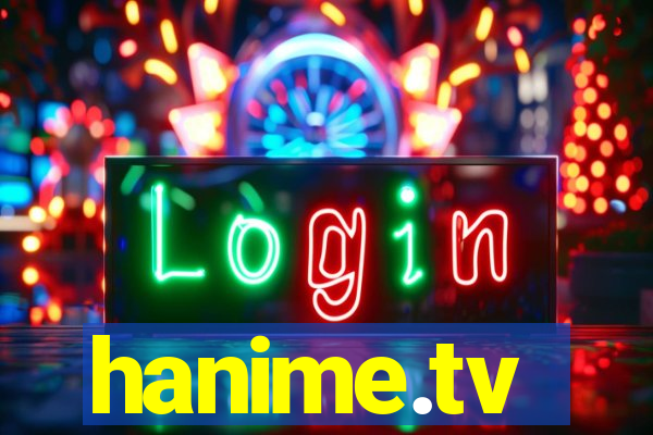 hanime.tv