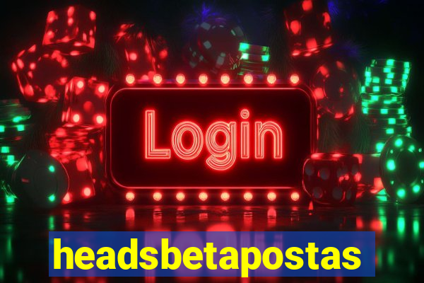 headsbetapostas