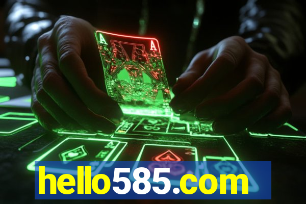 hello585.com