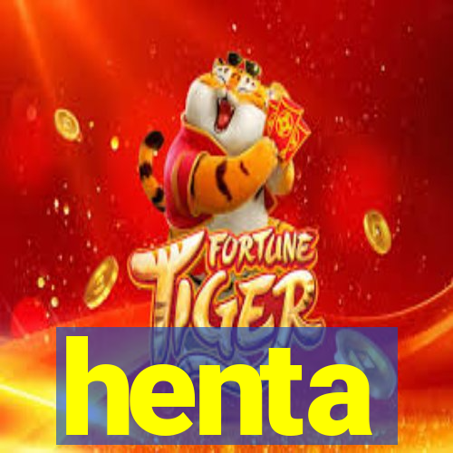 henta