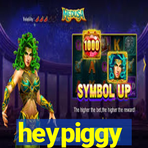 heypiggy