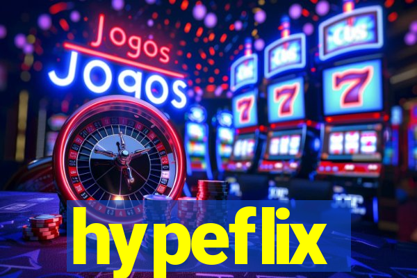 hypeflix