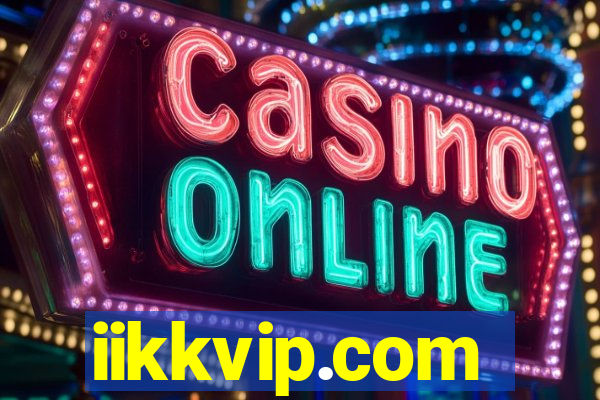 iikkvip.com