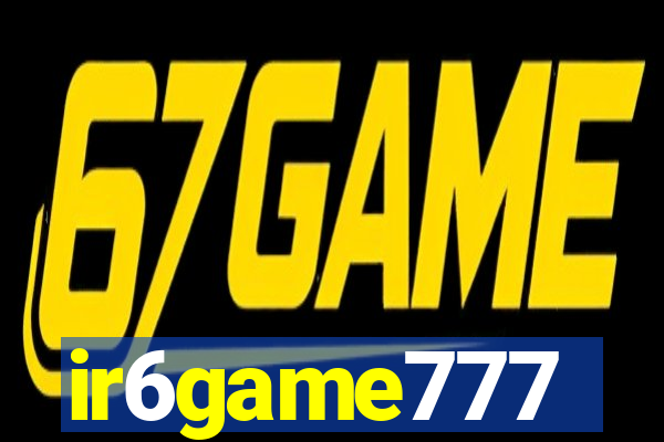 ir6game777