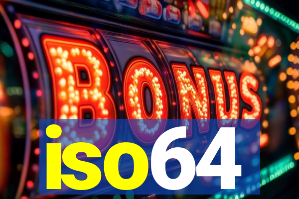 iso64