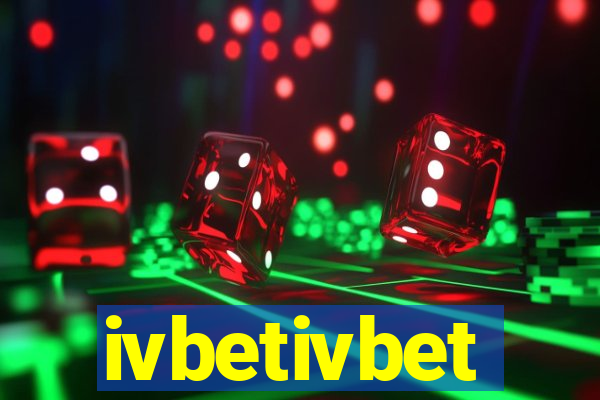 ivbetivbet