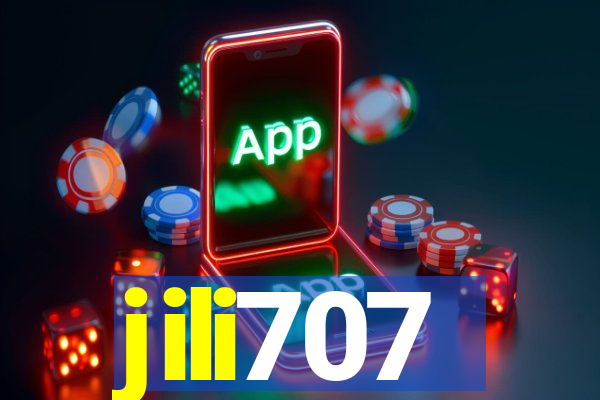 jili707