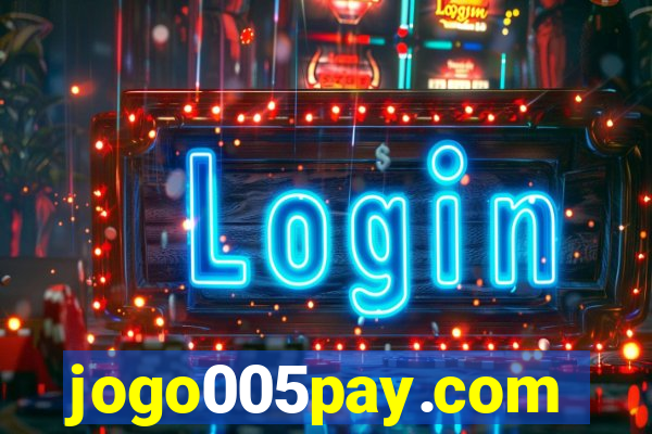 jogo005pay.com