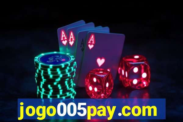 jogo005pay.com