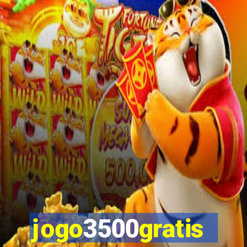 jogo3500gratis
