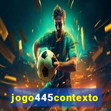 jogo445contexto