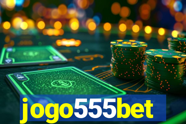 jogo555bet