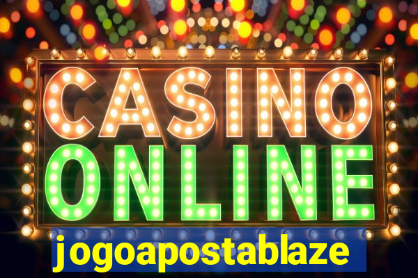 jogoapostablaze
