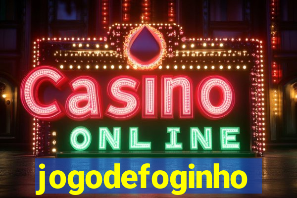 jogodefoginho