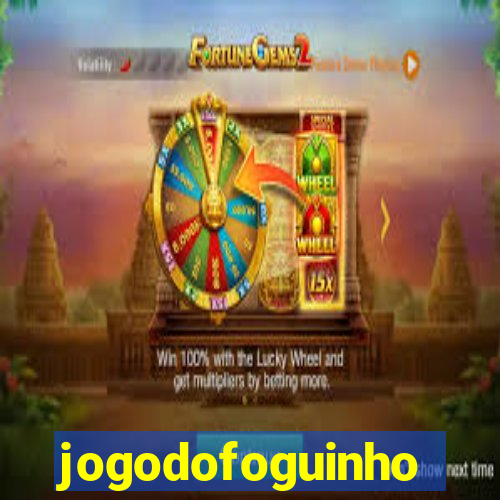 jogodofoguinho