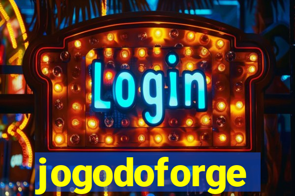 jogodoforge