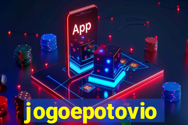 jogoepotovio
