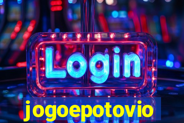 jogoepotovio