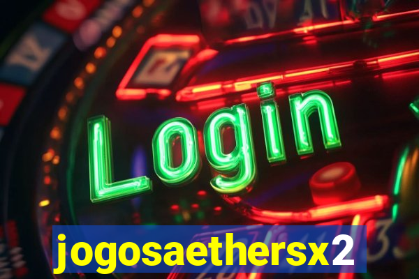 jogosaethersx2