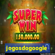 jogosdogoogle