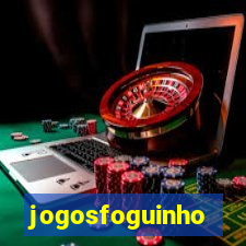 jogosfoguinho