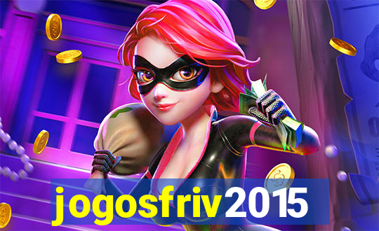 jogosfriv2015