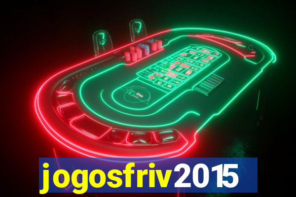 jogosfriv2015