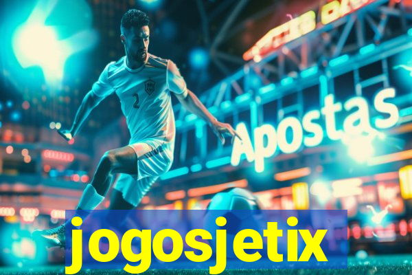 jogosjetix