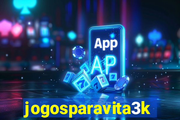 jogosparavita3k