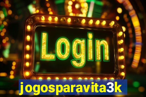 jogosparavita3k
