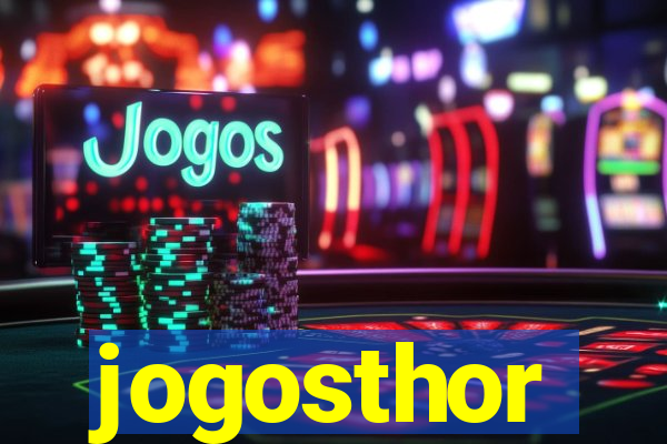 jogosthor