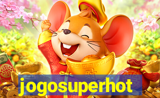 jogosuperhot