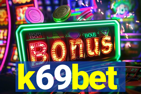 k69bet
