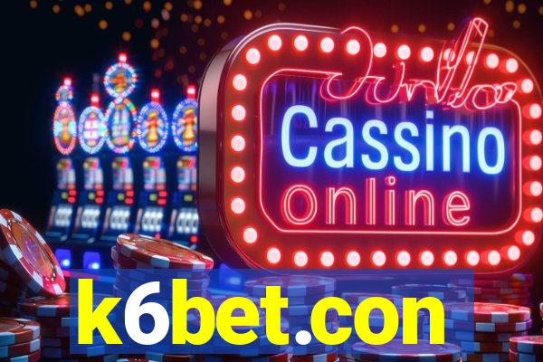 k6bet.con