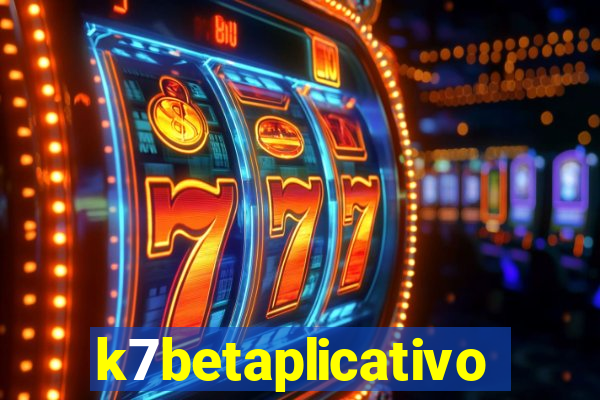 k7betaplicativo
