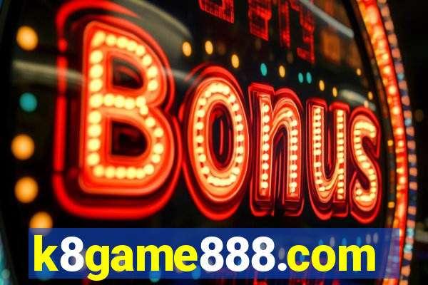 k8game888.com