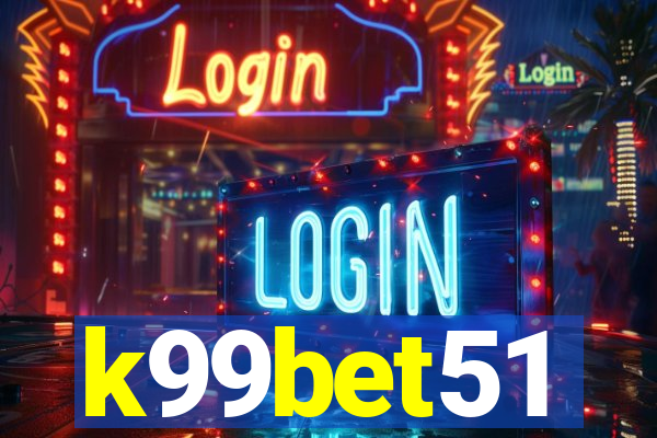 k99bet51