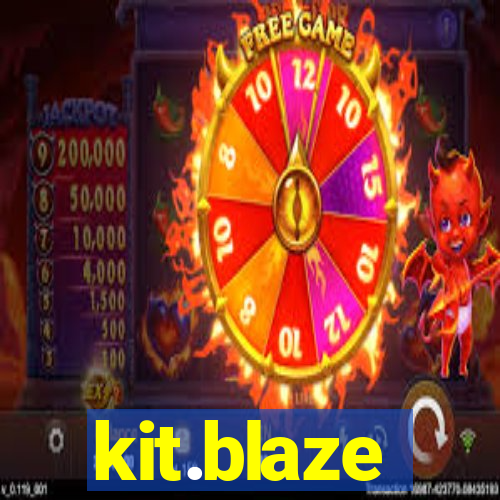 kit.blaze