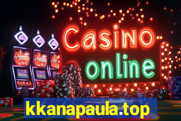 kkanapaula.top