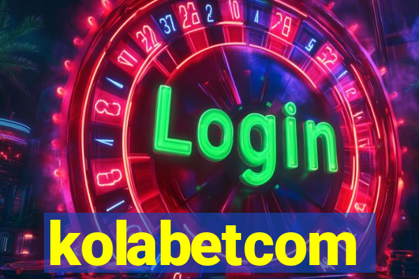 kolabetcom
