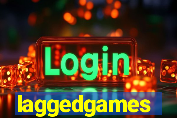 laggedgames