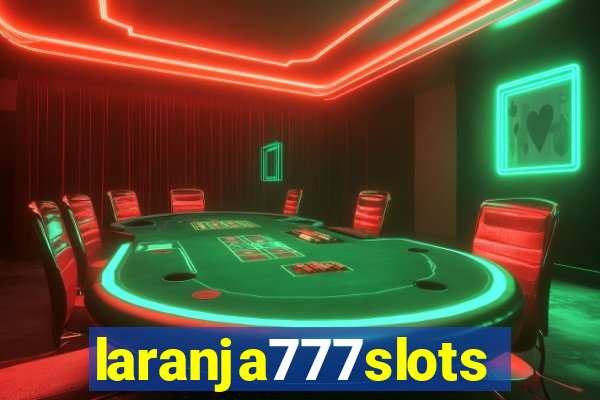 laranja777slots.com