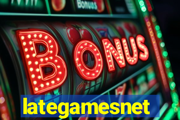 lategamesnet