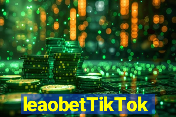 leaobetTikTok