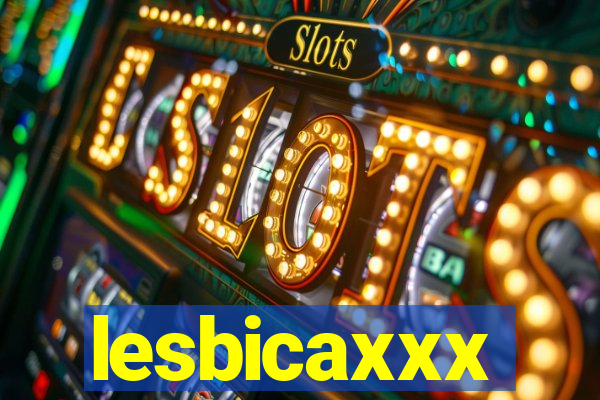 lesbicaxxx