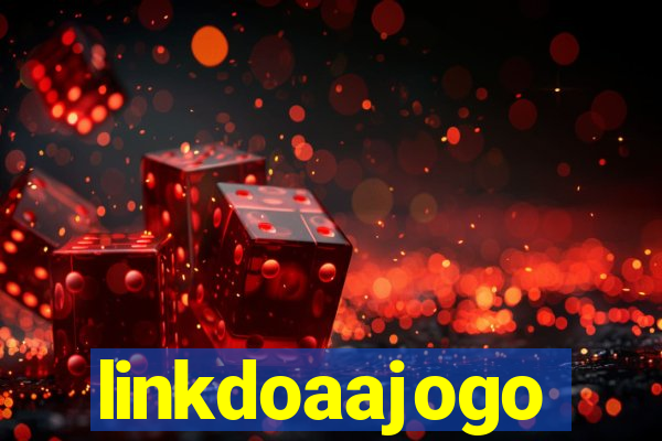 linkdoaajogo