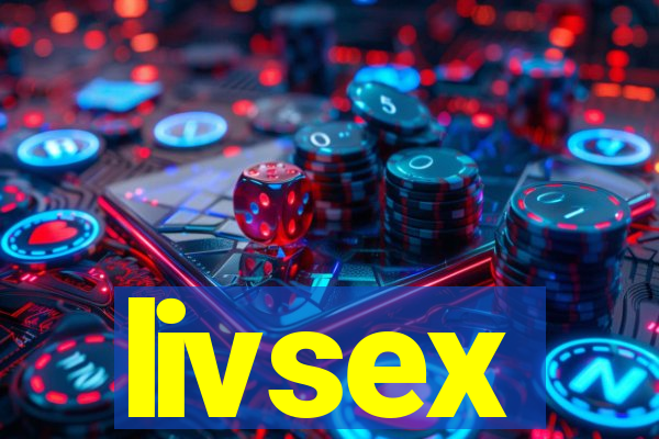 livsex