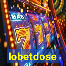 lobetdose
