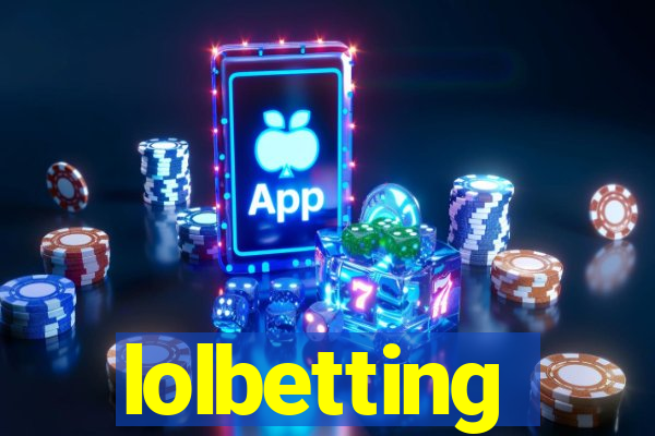 lolbetting